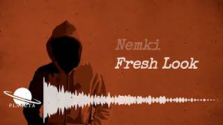 Nemki - Fresh Look
