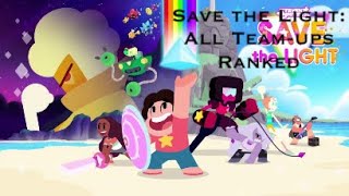 Steven Universe: Save the Light all Team-ups Ranked