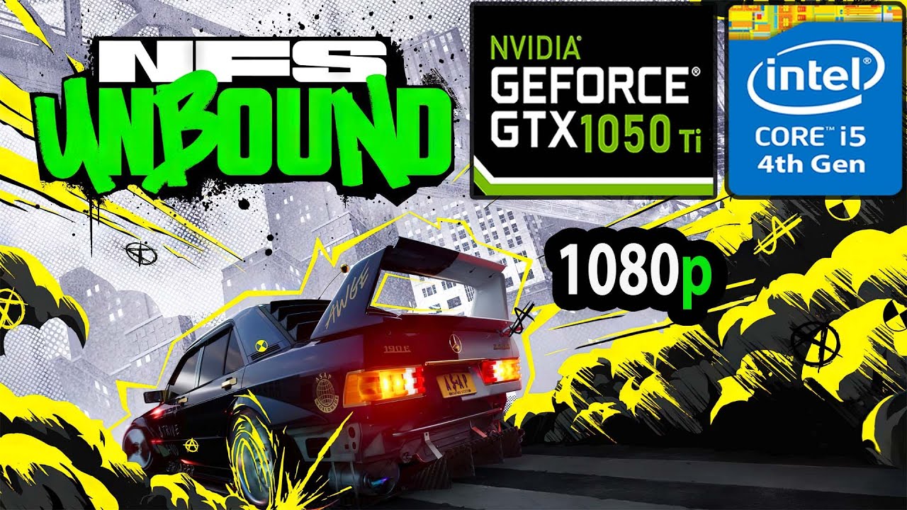 Need For Speed Unbound Gameplay 2024 Gtx 1050 Ti i5 4590 Settings