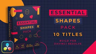 Essential Shapes Pack for Davinci Resolve