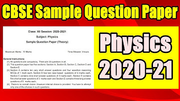 CBSE Sample question paper Class 12 Physics 2020 - 21 | CBSE Sample paper class 12 physics 2020 21