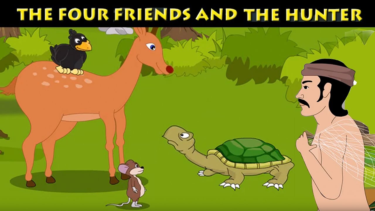 The Four Friends and the Hunter| PanchatantraStories ...