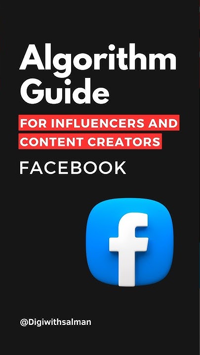 Algorithm guide facebook for influencers and content creators. Follow
