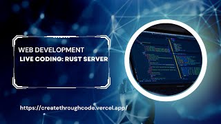 Live Coding: Rust Backend Api Server Programming A Low Performance Rust Web Server Live Coding Open Source Dev