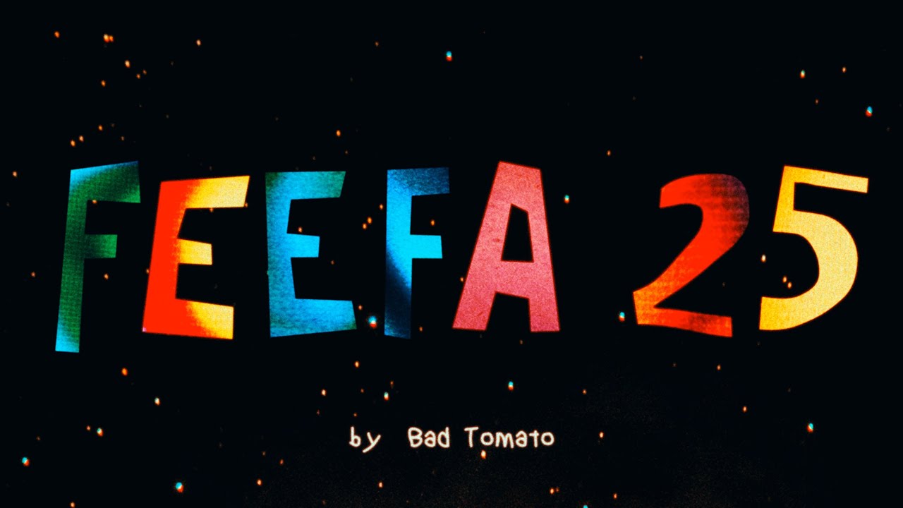 Watch Bad Tomato - FEEFA 25 (Official Video) on YouTube Watch Bad Tomato - FEEFA 25 (Official Video) on YouTube