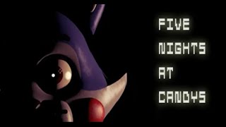 Five Nights at Candy's Full Playthrough Nights 1-6,Endings,Extras + No Deaths! (No Commentary) (NEW)