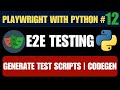Playwright with Python #12 | Generate Test Scripts | Codegen