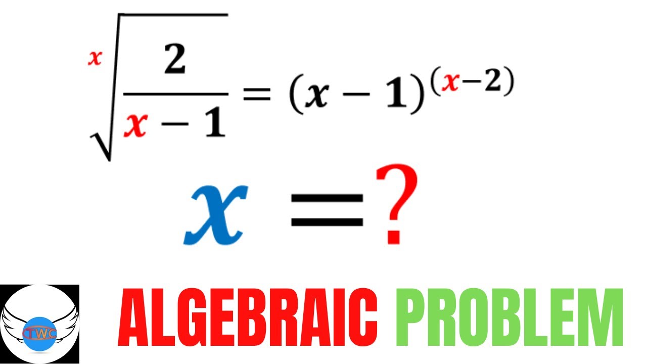 ALGEBRAIC PROBLEM | ADVANCE MATHEMATICS | MATH IS EASY | THE WARRIOR ...