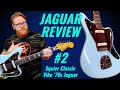 JAGUAR REVIEW #2: Squier Classic Vibe '70s Jaguar! An Affordable Offset Guitar?