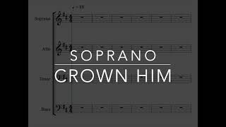 Crown Him SOPRANO - Dan Forrest