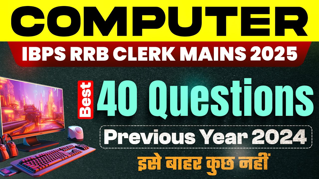 IBPS RRB Clerk Mains 2025 | Computer Awareness Memory Based Paper | New Pattern Questions | 40/40 💻