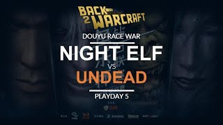 Race War 2018 - Team Night Elf vs. Team Undead