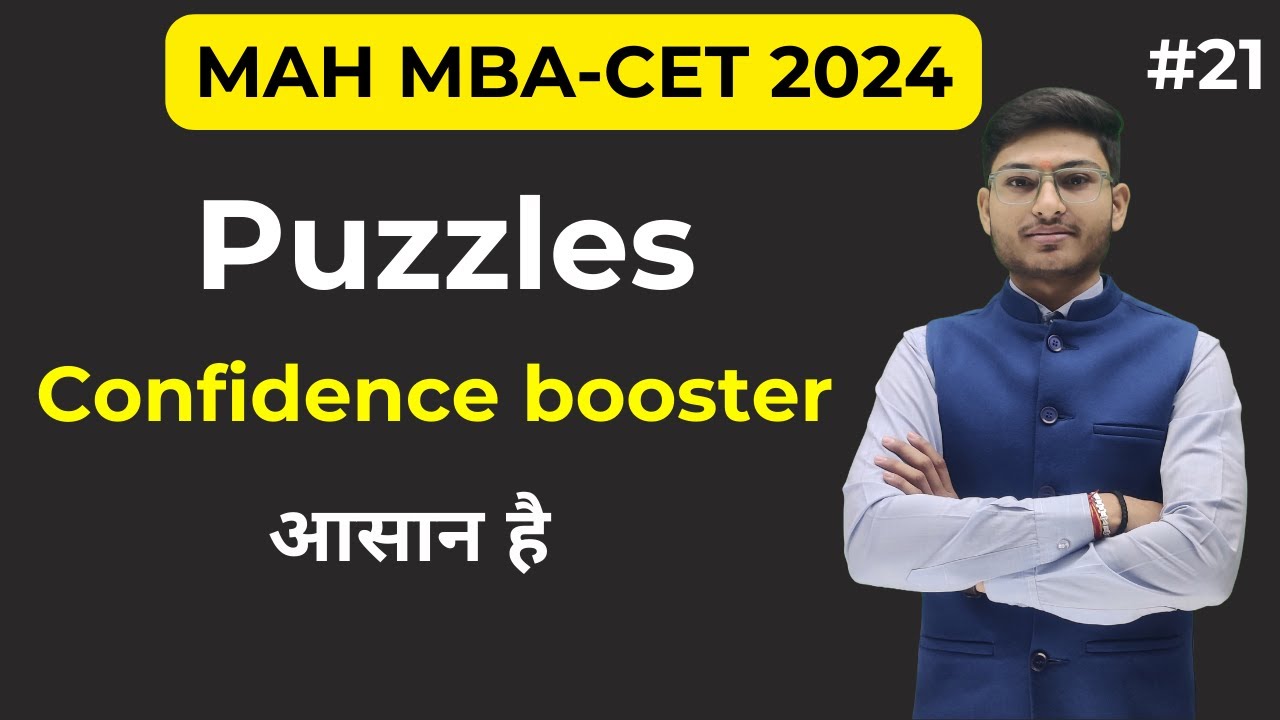 MAH MBA CET24| DAY 21| Puzzles | CONFIDENCE  BOOSTER | By Akash Sir