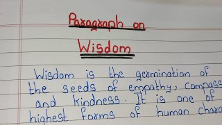 Paragraph On Wisdom  Essay On Wisdom In English