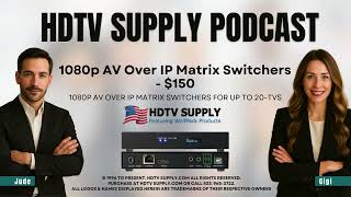 1080p AV over IP Matrix Switchers for Up to 20 TVs