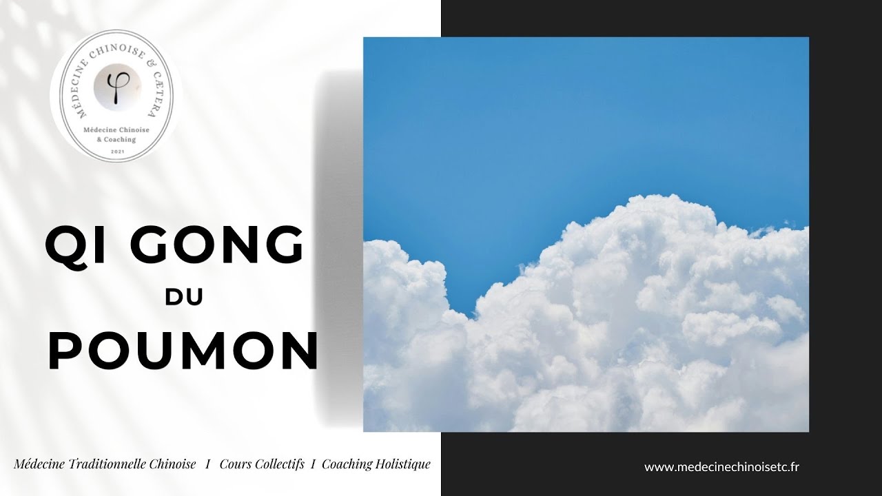 Qi Gong du Poumon