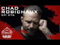 Cleared hot episode 276  chad robichaux