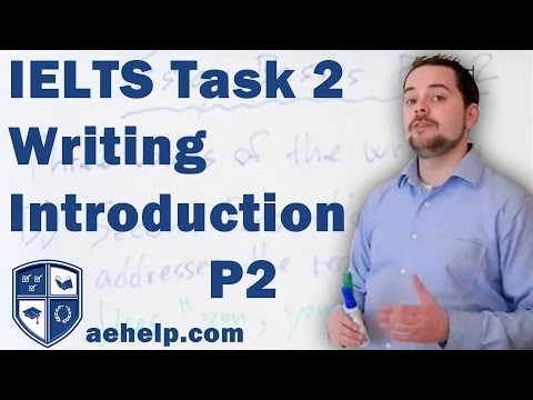 IELTS Task 2 Writing Introduction Part 2 Of 2