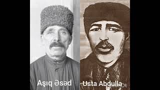 Aşıq Bəhmən Ardanışlı. Minaya mənəm (Zodlu Usta Abdulla və Aşıq Əsədin əhvalatı)