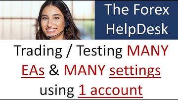 How to trade Many Forex Robots, Currencies, timeframes and settings on 1 Forex trading Account