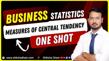 business statistics for bcom | measures of central tendency one shot class | complete unit