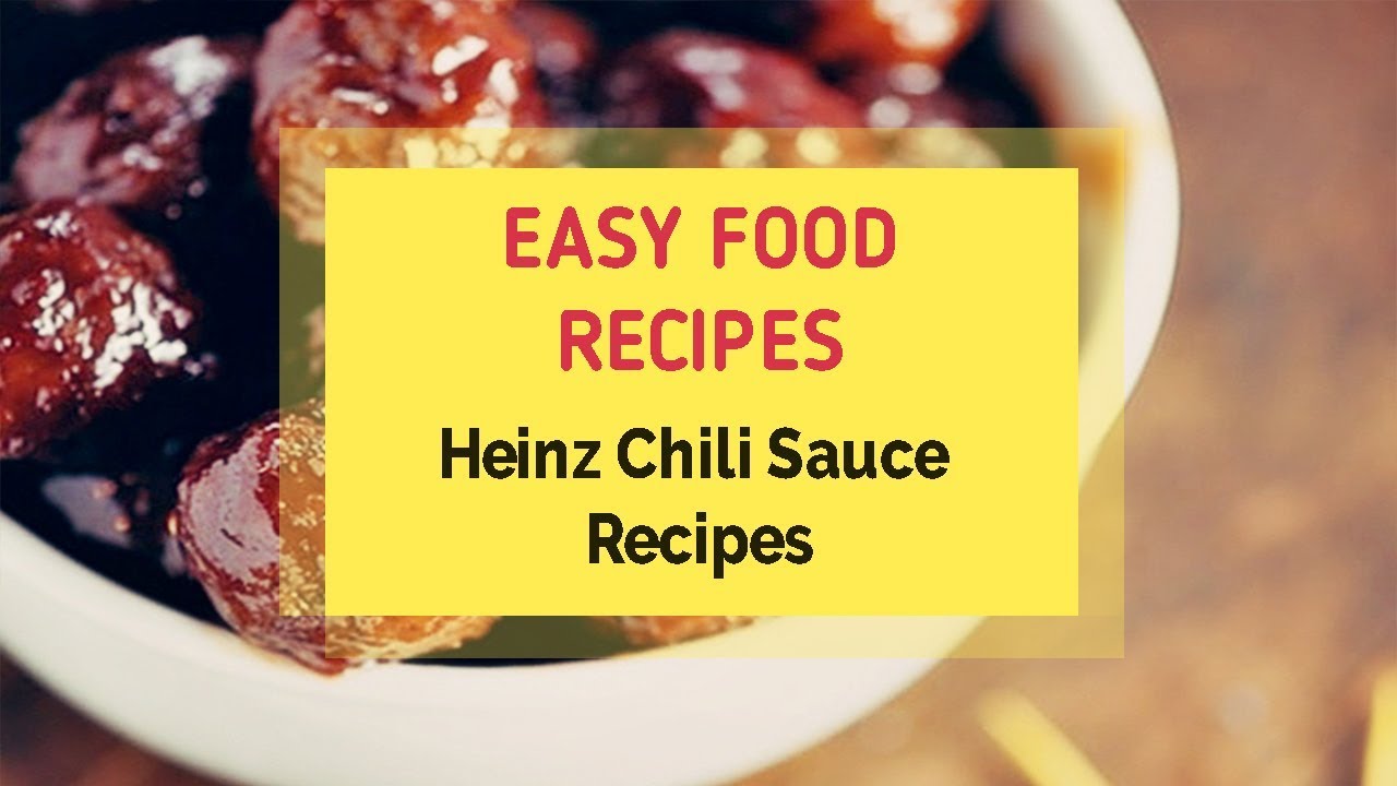Heinz 57 Chili Sauce Meatball Recipe Dandk Organizer