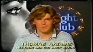 Thomas Anders - Es Geht Mir Gut Heut' Nacht (Night Club 1984)