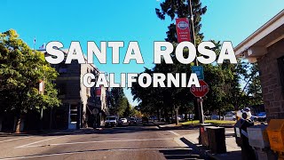 Santa Rosa, California  Driving Tour 4K