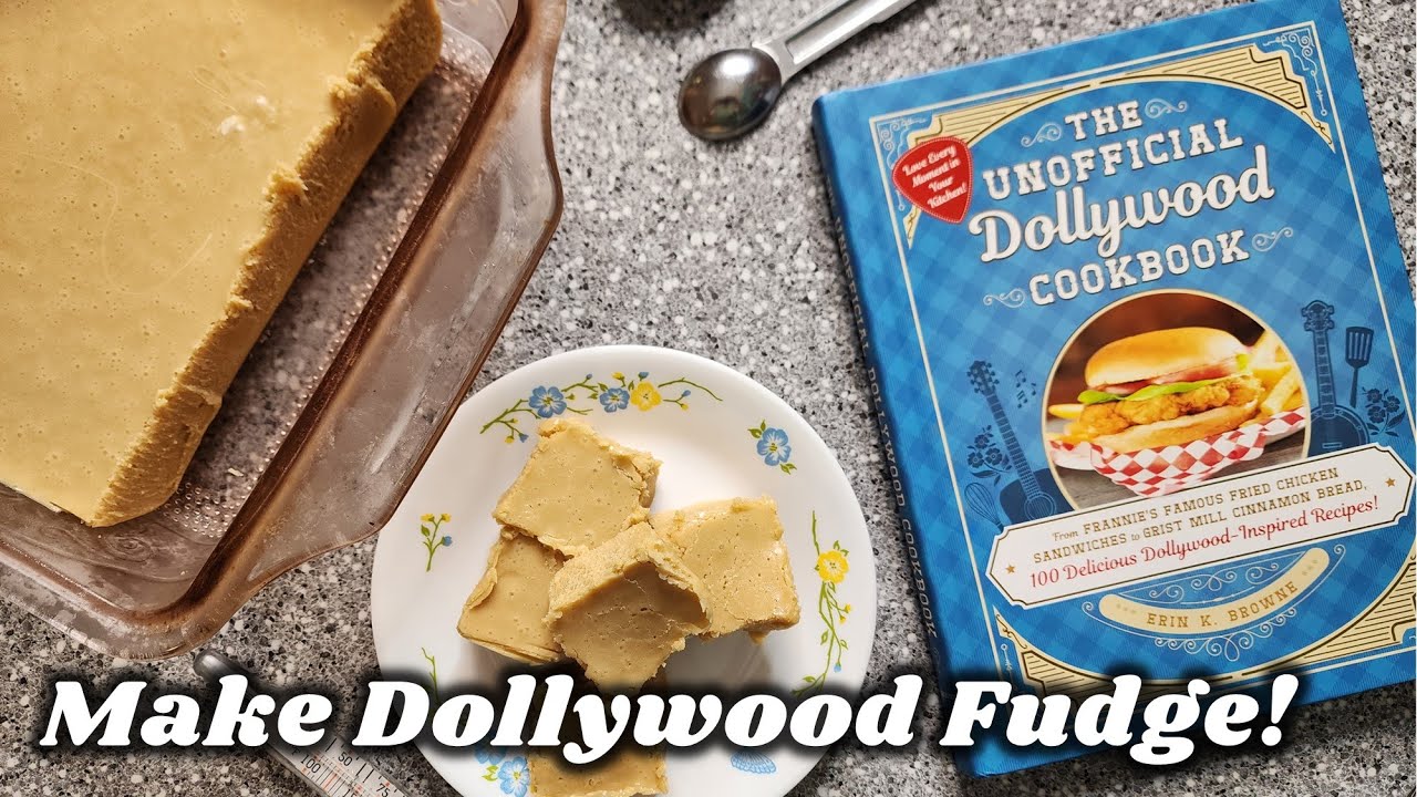 The Unofficial Dollywood Cookbook! How to Make Dollywood's PB Fudge!