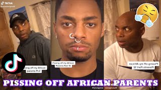 Pissing off My African Parents ft @youngyosa Tiktok Compilation | Pt.1-15