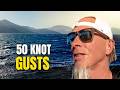 When a Beautiful Sail Turns Into 50 Knot Gusts &amp; Waterspouts