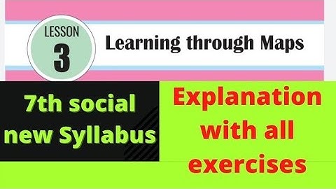 Learning Through Maps||7th||social