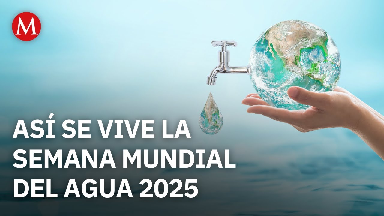Se celebra la Semana Mundial del Agua 2025 en Estocolmo - YouTube