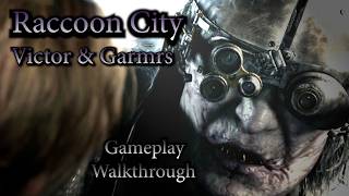 Raccoon City Victor & Garmrs Gameplay Walkthrough
