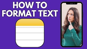How To Format Text On Apple Notes App | Step By Step Guide - Apple Notes Tutorial Video