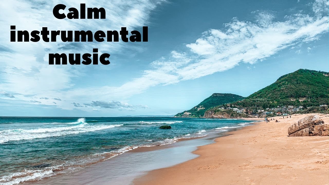 Calm instrumental music - YouTube