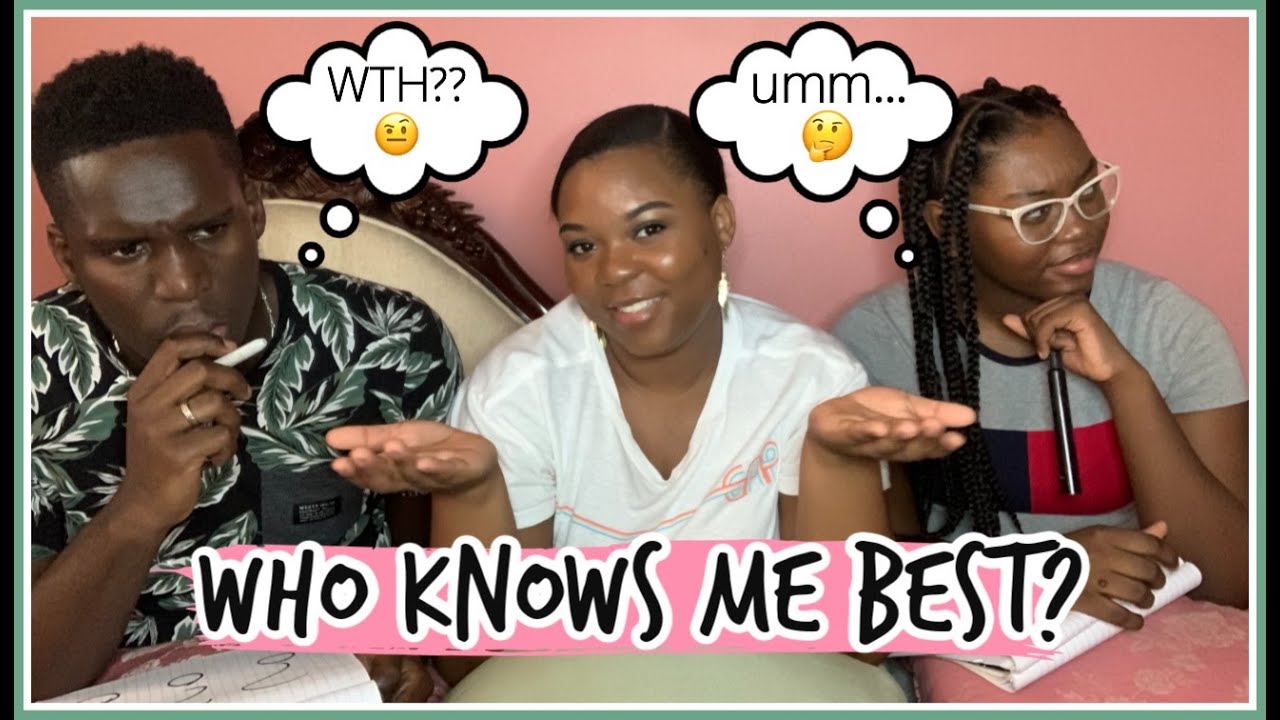 Who Knows Me Better | Sister or Bae 👭🏾👩‍ ️‍💋‍👨 | Let It Bri 👑 - YouTube