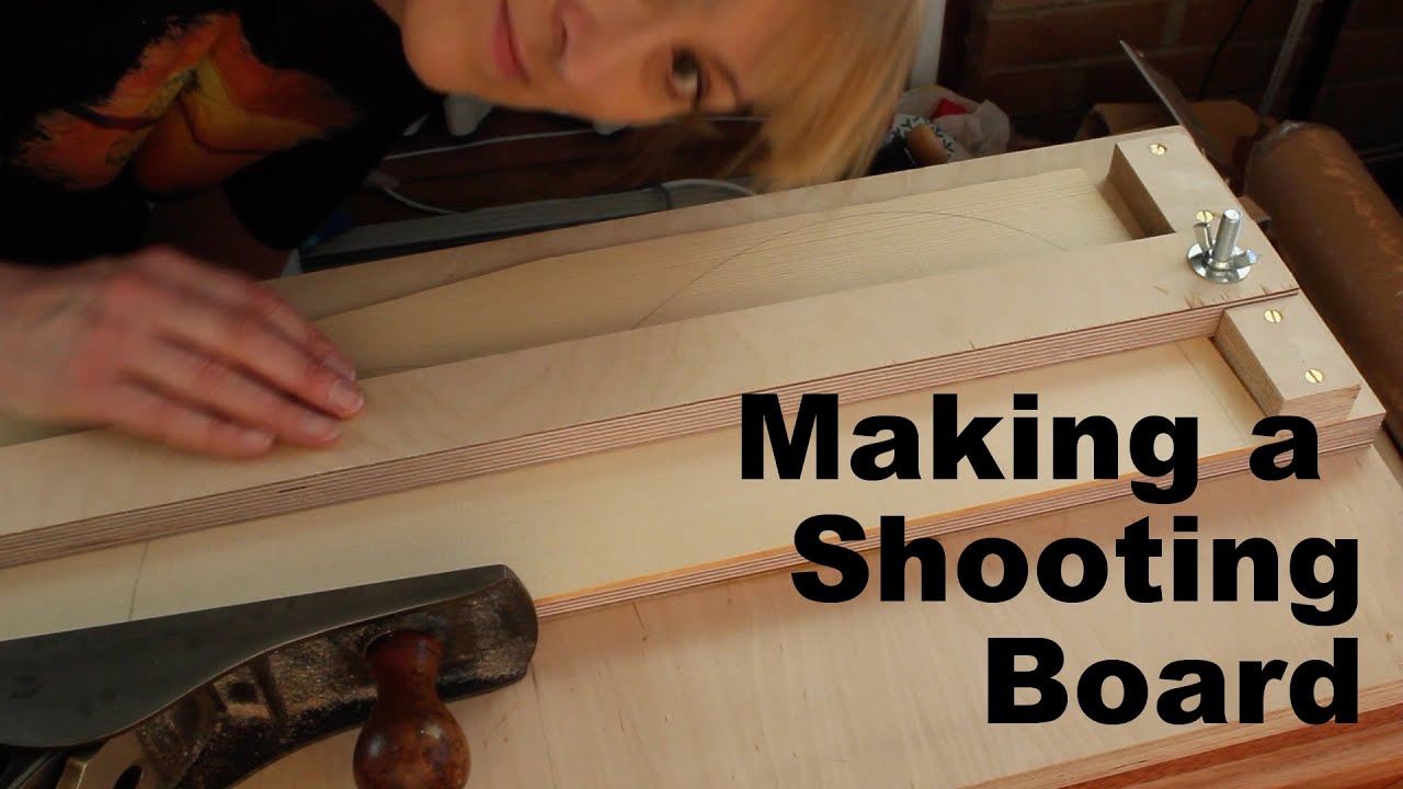 Making a luthier's shooting board YouTube