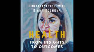 Healthcare digitalization with perspectives from Europe