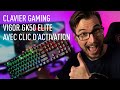 Dcouvrez le nouveau clavier vigor gk50 elite