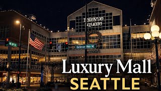 BELLEVUE SQUARE INSIDE-SEATTLES RICHEST LUXURY MALL