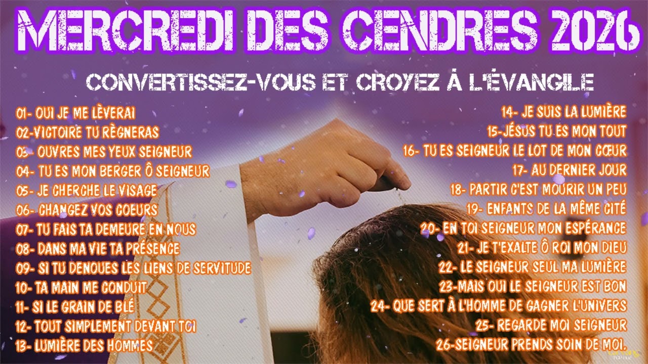 LES CHANTS DE CARÊME 2026 🙏 Convertissez-vous et croyez à l’Évangile