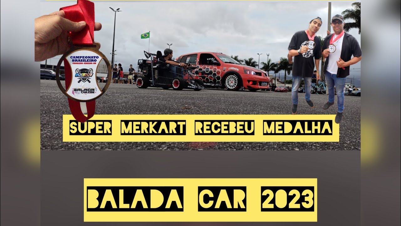 Super merkart ganhou sua primeira medalha no balada car 🤘🏻😃🤘🏻