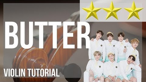How to play Butter by BTS on Violin (Tutorial)