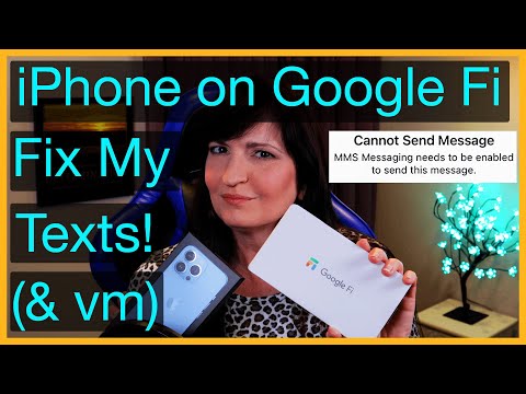 iPhone 13 on Google Fi Texts Not Working - FIXED! Cannot Send Message and Voicemail Errors