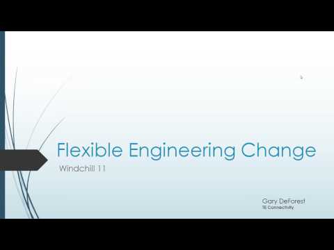 A Standardized Flexible Engineering Change Process with Gary [email protected] Connectivity