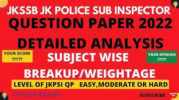 JKSSB JKP SUB INSPECTOR QUESTION PAPER 2022 DETAILED ANALYSIS|JKP-SI QUESTION PAPER ANALYSIS#jkpsi