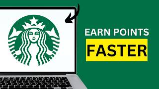 How To Earn Points Faster on Starbucks