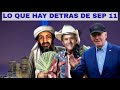 Sep 11 Atentado_Lo Que se Esconde ( Episodio 1)