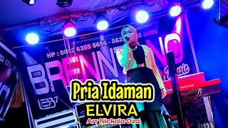 Pria Idaman || Elvira || Dangdut -Live Orgen tunggal